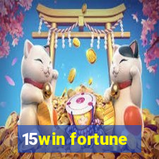 15win fortune